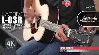 Video thumbnail for Larrivee L-03R with Sitka Spruce over Indian Rosewood by Heartbreaker Guitars