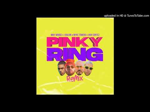 Miky Woodz x J Balvin x Myke Towers x Jhay Cortez - Pinky Ring Remix