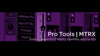 Video thumbnail for Pro Tools | MTRX by Avid