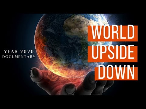 World Upside Down (Biblical EARTH Documentary 2020)