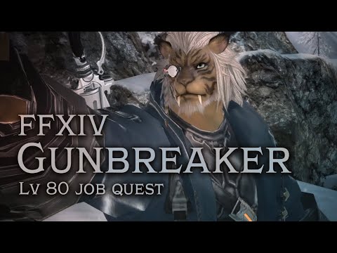 FFXIV Gunbreaker Job Quest (Level 80)
