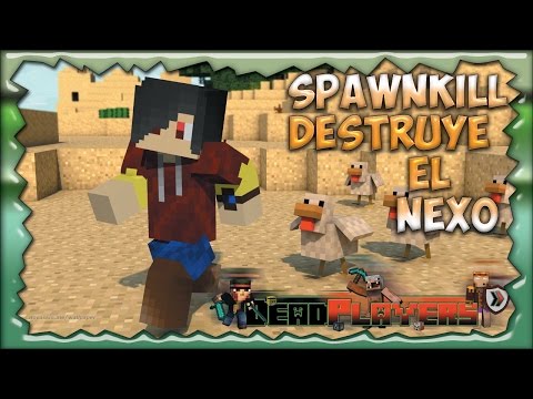 Destruye el nexo | A lo Pro! :v | DeadPlayers