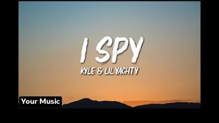 Kyle &amp; Lil yachty-I SPY (lyrics)