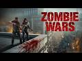 ZOMBIE WARS The DEADLIEST Zombie Apocalypse Movie Of 2025
