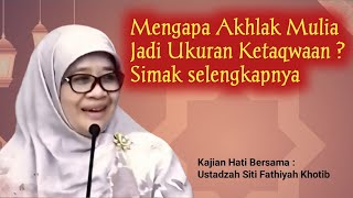 Download lagu Akhlak Terpuji Cerminan Ketakwaan | Ustadzah. Siti Fathiyah Khotib mp3 Download lagu Akhlak Terpuji Cerminan Ketakwaan | Ustadzah. Siti Fathiyah Khotib mp3