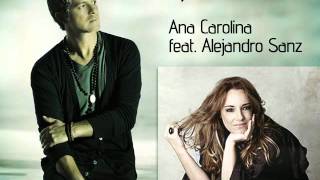 Ana Carolina feat. Alejandro Sanz - Irrepetível (Me Sumerjo)
