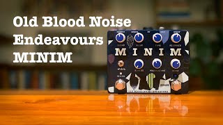 Video thumbnail for Old Blood Noise Endeavours: MINIM by Brett Kingman