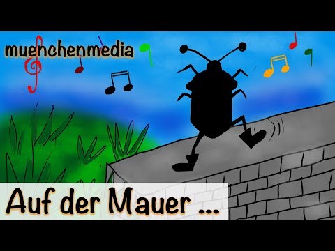 ???? Auf der Mauer auf der Lauer sitzt ne kleine Wanze -  Kinderlieder deutsch - muenchenmedia