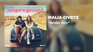 Malia Civetz -  Broke Boy