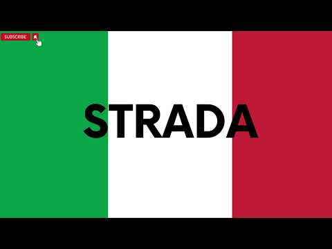 How To Say Italian Words: pronounce STRADA (Street)