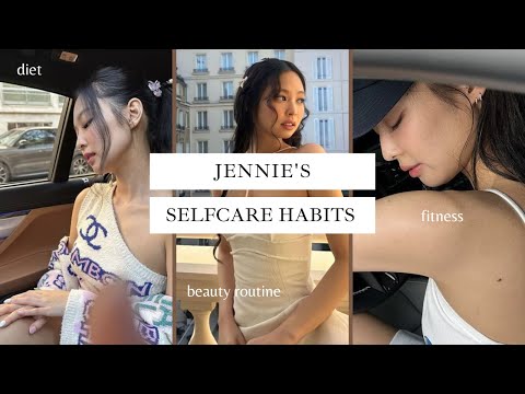 Jennie's Selfcare Routine and Tips ☁️ : workouts, diet and beauty habits !