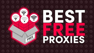 Best Free Proxies | Top Free Proxy Lists and Plans of 2023