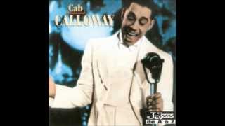 Cab Calloway - Evenin&#39; (1933)