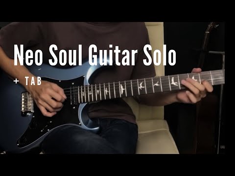 Neo Soul Guitar Solo - Satria | Tab