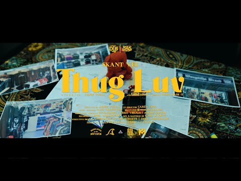 Skant Vee - THUG LUV (Official Music Video) [KaruMadeit]