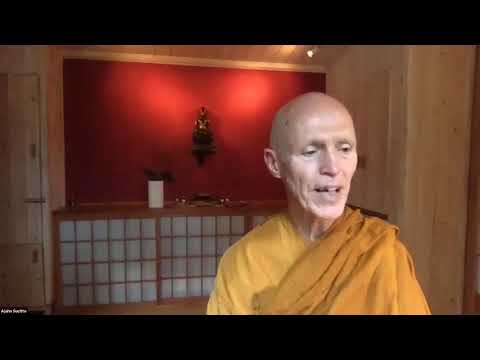 Ajahn Sucitto Dhamma Stream 16 Aug 2020 : The Teachings on "Citta" 1