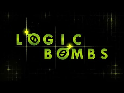 Introducing Logic Bombs
