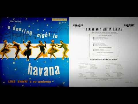Luis Santí y Su Conjunto - Dale Fuego A La Lata