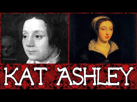 Kat Ashley governess to Queen Elizabeth I Updated and Narrated