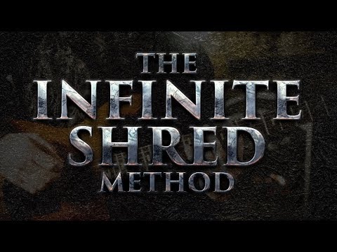 The Infinite Shred Method - Become an absolute Shred Master