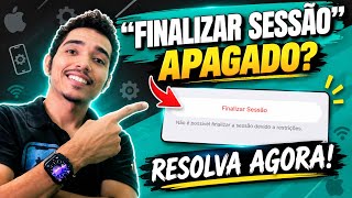 FINALIZAR SESSÃO do iPhone está apagado ou invisível? RESOLVA em 1 MINUTO!