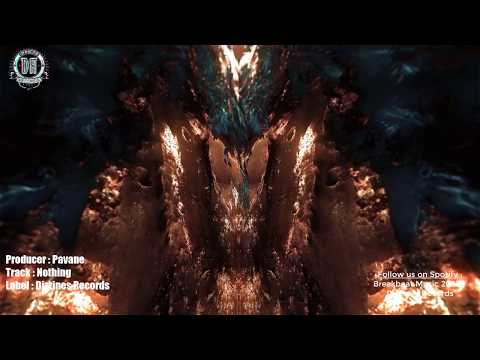 Breakbeat 2020 // Pavane - Nothing (Oiriginal Mix) [Breaks]  [2018]