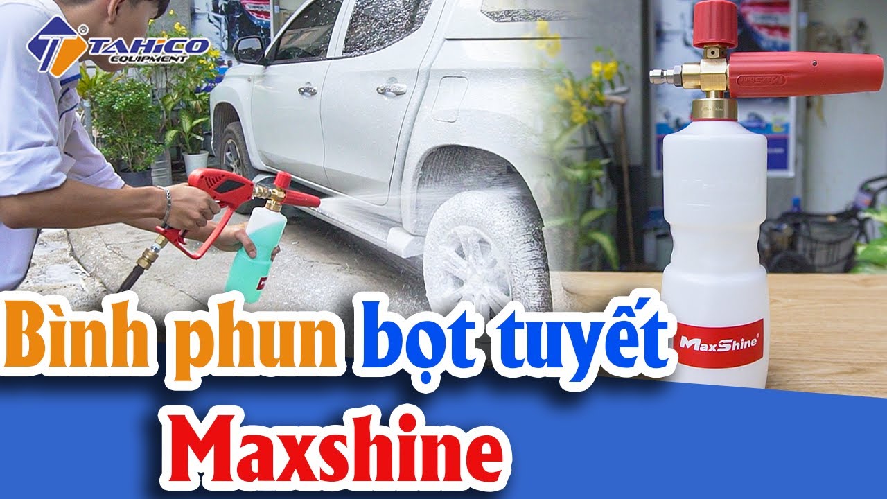 Bình phun bọt tuyết dùng cho máy cao áp SMFC001 Maxshine 21