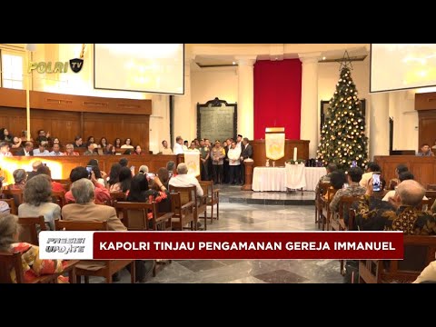 PRESISI UPDATE: KAPOLRI TINJAU PENGAMANAN IBADAH MALAM NATAL DI GPIB IMMANUEL 24/12/25 (22.15)