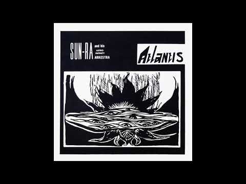 Sun Ra - Atlantis (1969) Full Album