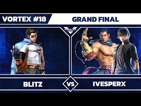 [Vortex #18] BLITZ vs MTS | iVesperX - Grand Final - Tekken 7