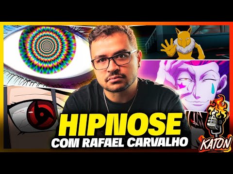 HIPNOSE E MANIPULAÇÃO MENTAL 🔥part. Rafael Carvalho - KATON PODCAST #184