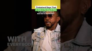 Timbaland: R. Kelly Is The King Of R&amp;B