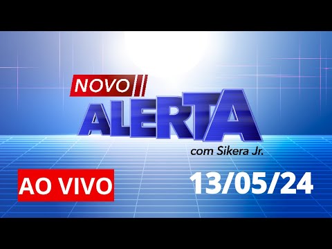 NOVO ALERTA | AO VIVO | 13/05/2024