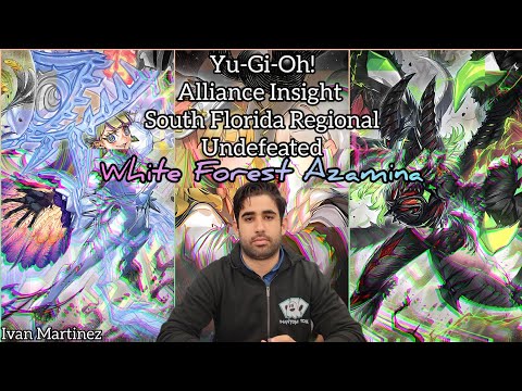 Yu-Gi-Oh! South Florida Alliance Insight Regional - Undefeated White Forest Azamina - Ivan Martinez