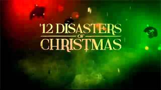 The 12 Disasters of Christmas: Overview, Where to Watch Online & more 1