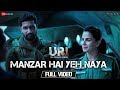 Manzar Hai Yeh Naya - Full Video | URI | Vicky Kaushal & Yami Gautam | Shantanu S & Shashwat S