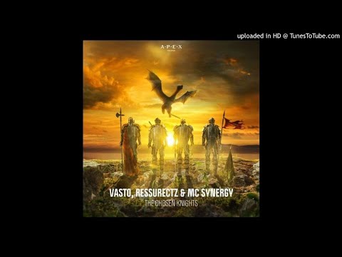 vasto-ressurectz-mc-synergy-the-chosen-knights-original-mix