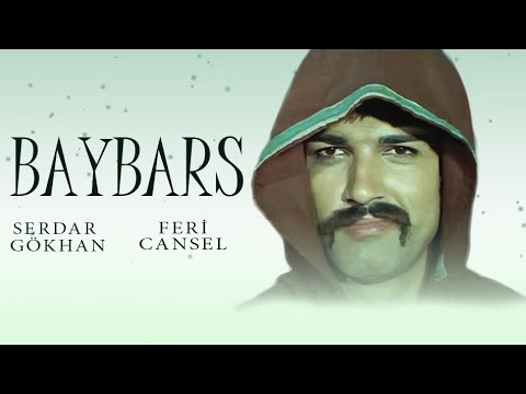 Baybars Türk Filmi | FULL | SERDAR GÖKHAN | FERİ CANSEL