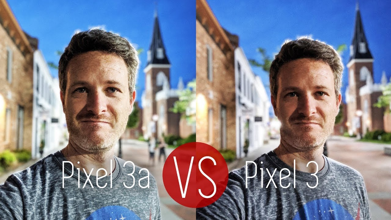 Pixel 3a versus Pixel 3 camera comparison