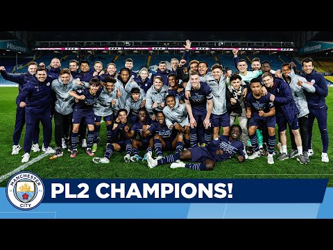 PREMIER LEAGUE 2 CHAMPIONS 🏆 | HIGHLIGHTS | LEEDS UTD 1-3 MANCHESTER CITY | KAYKY, PALMER and DELAP