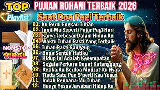 Download lagu BEST NONSTOP MORNING PRAYER WORSHIP SONGS TO SOOTHE THE SOUL 2026✝️I NEED YOU LORD mp3