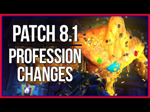 BFA Patch 8.1 Profession Changes