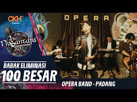 OPERA BAND (Padang) - TAK ADA RETORIKA | Eliminasi 100 Besar - Nusantara VBC 2020