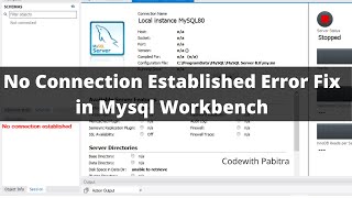 No Connection Established Error Fix In MySQL Workbench || MySQL Workbench Server Stopped Error Fix