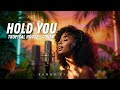 Hold You Kundu Studio Tropical House Cover