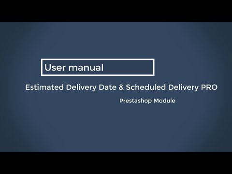 Prestashop Estimated Delivery Date & Scheduled Delivery PRO Module