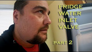 Replace GE Fridge Water Inlet Valve Part 2