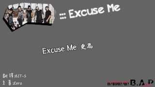 【繁中字】B.A.P - Excuse Me