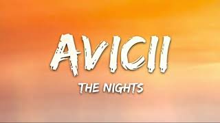 Avicii The Nights 1 hour 7clouds...