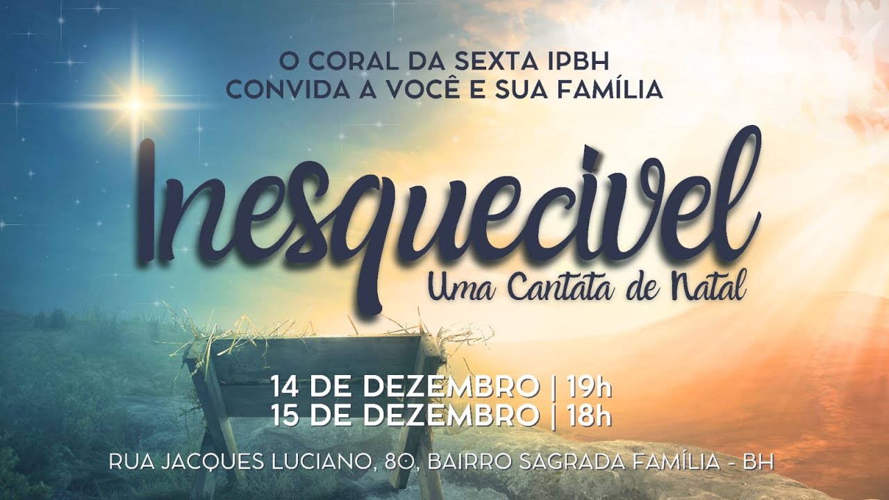 Inesquecível - Uma Cantata de Natal 15-12-2024